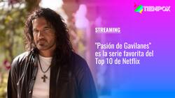 "Pasión de Gavilanes" es la favorita: Este es el Top 10 de series más vistas en Netflix