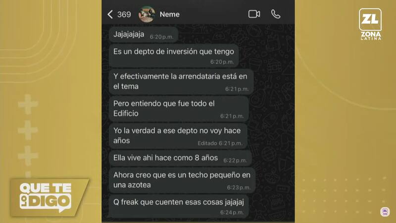 respondió a la información entregada en "Que te lo digo".