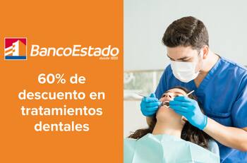 Recibe un 60% de descuento en tratamientos dentales pagando con Banco Estado