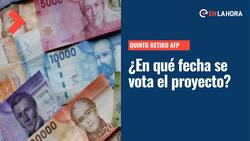Quinto Retiro AFP: ¿Cuándo se vota, en qué está el proyecto del nuevo 10% y qué dice el Gobierno?
