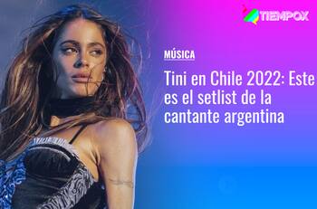 Tini en Chile 2022: Este es el setlist de de canciones que trae la artista argentina