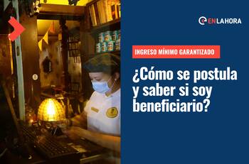 Ingreso Mínimo Garantizado: ¿Cómo saber si me corresponde, qué hacer para postular y cuándo se paga?