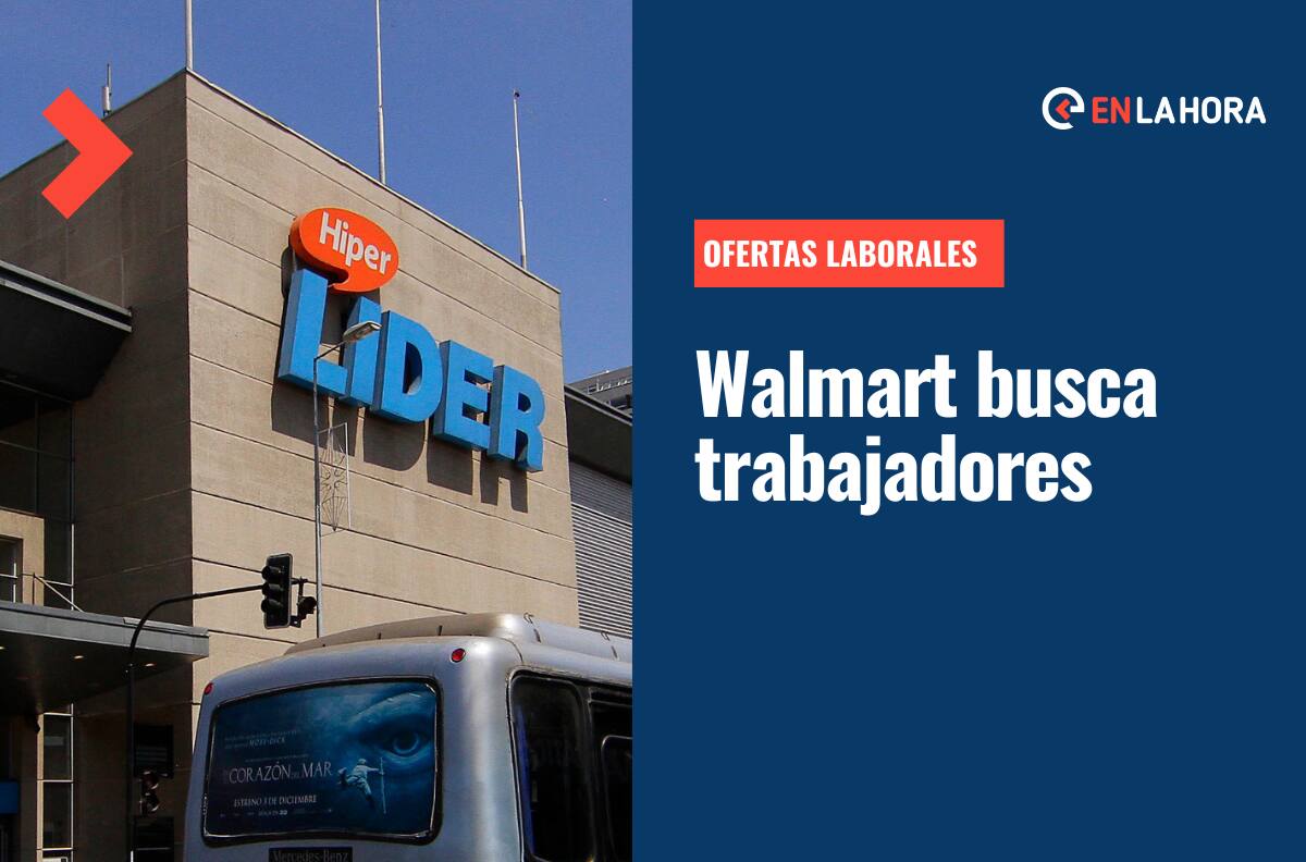 Walmart Chile busca trabajadores: Reciba las ofertas de trabajo disponibles y cómo postular