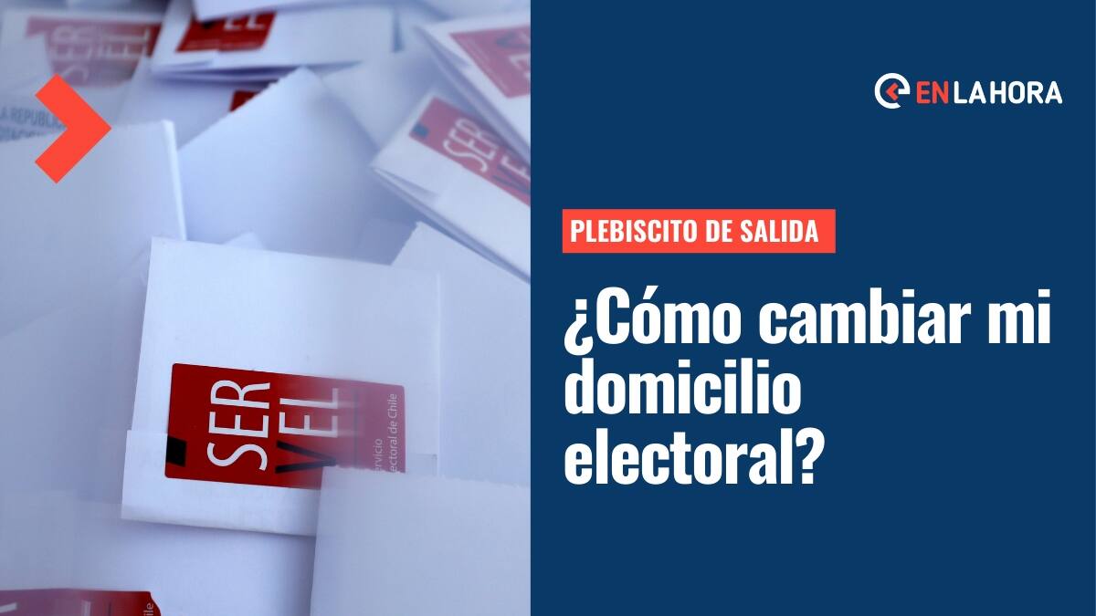 Cambio de domicilio electoral en Servel: ¿Cómo y hasta cuándo puedo hacer el trámite?