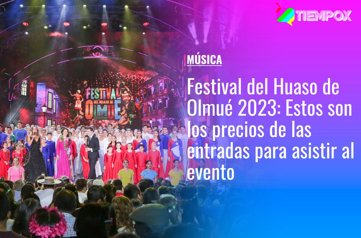 Festival del Huaso de Olmué 2023: Estos son los precios de las entradas para asistir al Patagual
