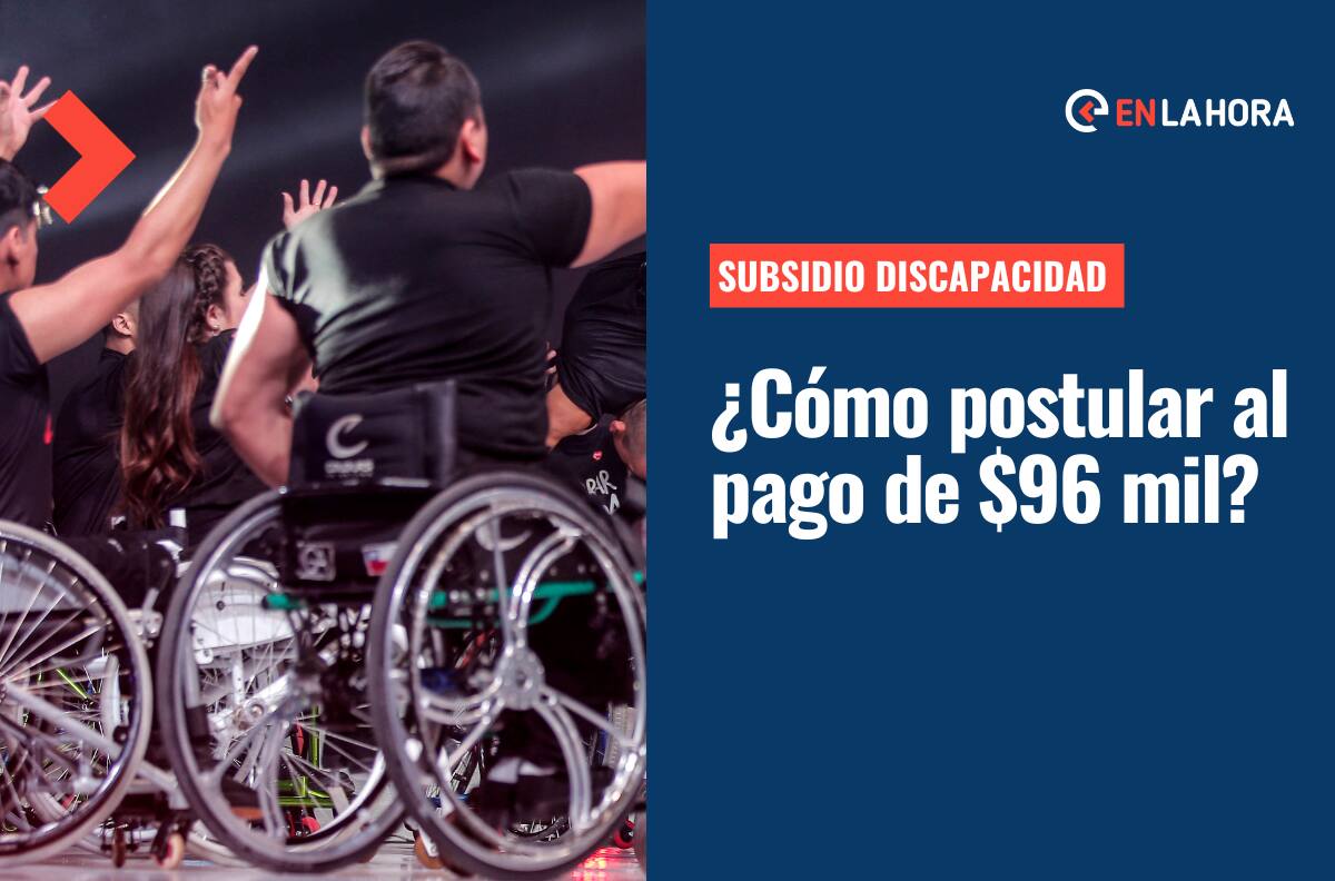 Subsidio Discapacidad: ¿Cómo postular y quiénes pueden recibir el pago de $96 mil?