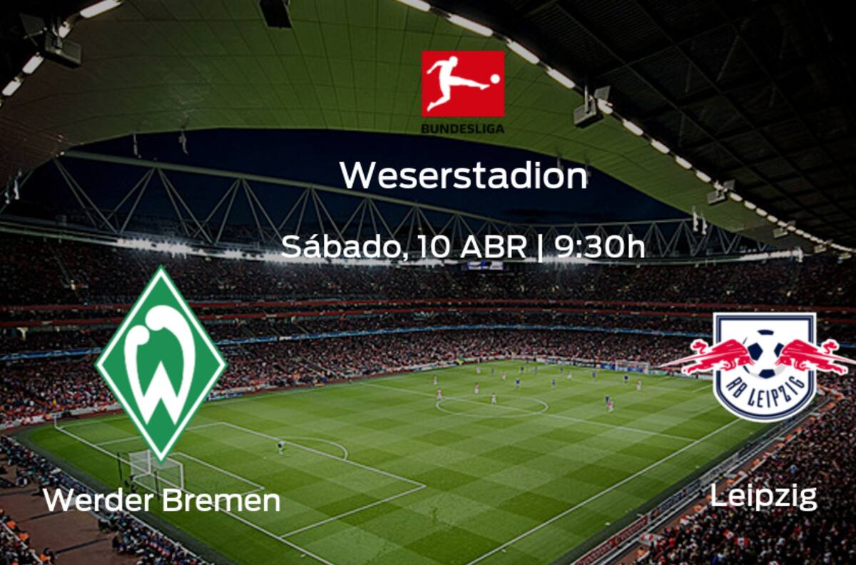 Werder Bremen vs Leipzig: Programación y previa
