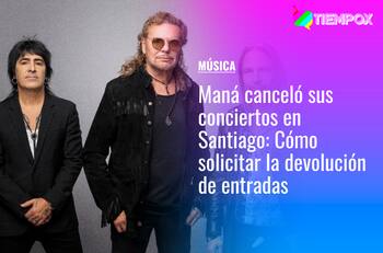 Maná canceló sus conciertos en Santiago: Cómo y dónde solicitar la devolución de entradas