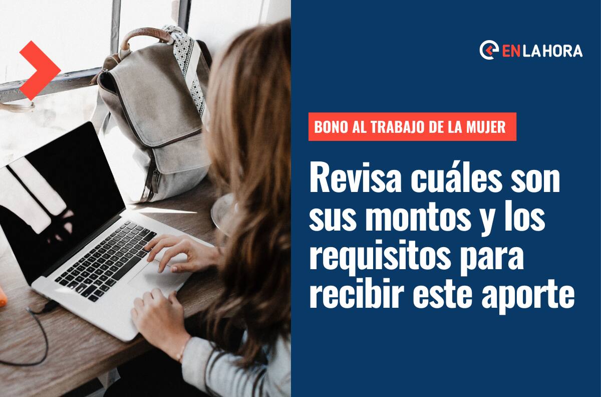 Bono al Trabajo de la Mujer: Revisa cuáles son los montos que entrega este aporte y cómo obtenerlo