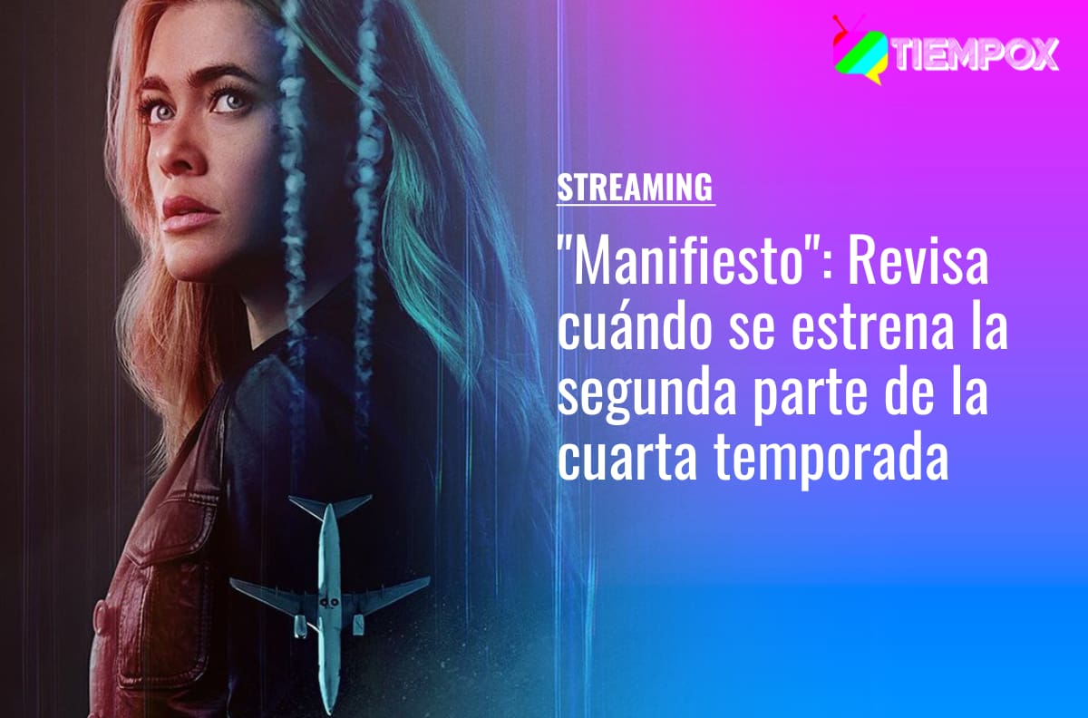 "Manifiesto": Cuándo se estrena la segunda parte de la cuarta y última temporada de la serie