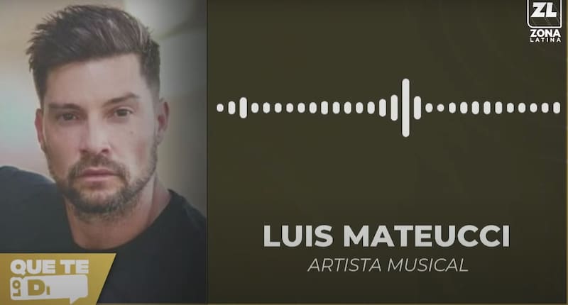 Luis Mateucci habla de quienes lo tratan como "cafiche".