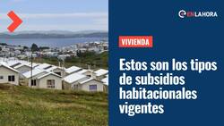 Subsidios habitacionales del Minvu: Conoce los requisitos del DS1, DS19, DS49 y Subsidio de Arriendo