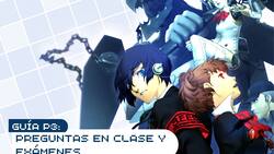Persona 3 Portable: Revisa las respuestas a todos los test y exámenes