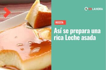Receta dulce y fácil: Aprende a preparar una deliciosa leche asada para este fin de semana