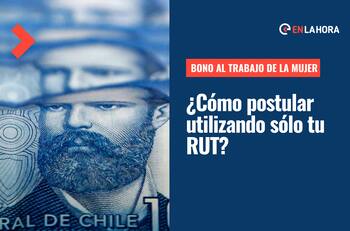 Bono al Trabajo de la Mujer: ¿Cómo postular sólo con tu RUT al BTM y cuál es el monto que entrega?