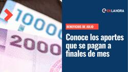 Beneficios de Julio: Estos son los aportes que se pagarán durante la última semana del mes