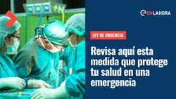 Ley de Urgencia: Conoce esta garantía que te permite recibir atención médica de emergencia en cualquier recinto de salud
