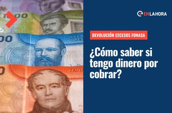 Devolución de Excesos de Fonasa: Conoce con tu RUT si recibirás parte de los más de $2 mil millones acumulados