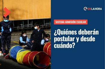 Sistema de Admisión Escolar 2023: ¿Cómo funciona y cuándo inician las postulaciones a los colegios?