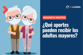 Buscador de Beneficios para adultos mayores: Averigua los aportes que pueden recibir de forma personalizada