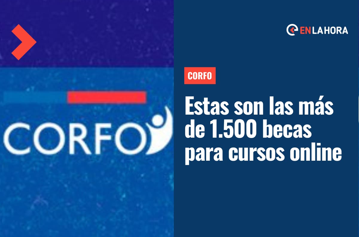 Corfo lanza más de 1.500 becas para cursos digitales: ¿Cómo postular y cuáles son los requisitos?