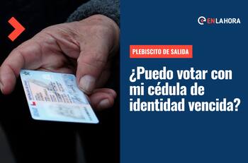 Plebiscito de Salida: ¿Es posible votar este 4 de septiembre si mi cédula de identidad está vencida?