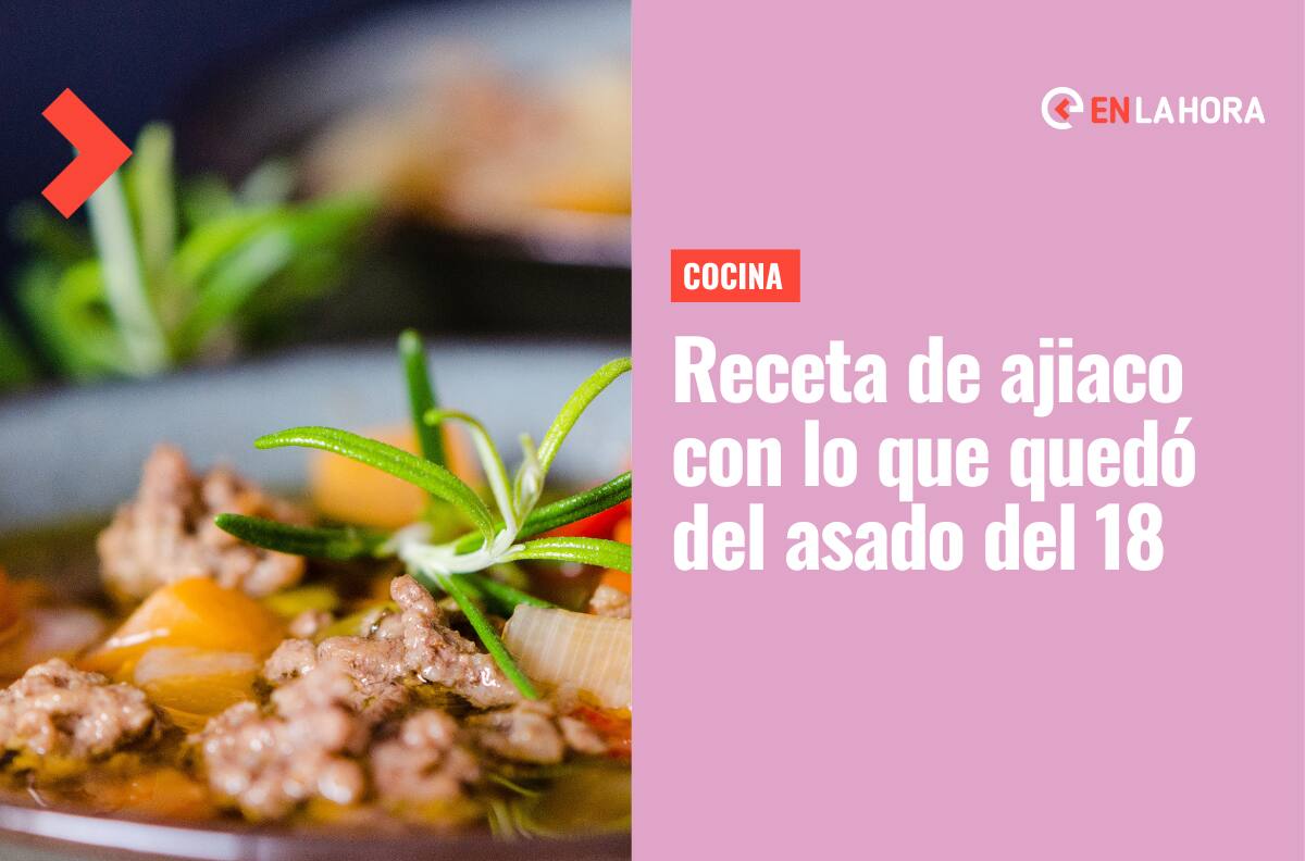 Receta de ajiaco chileno: ¿Cómo se prepara este plato con las sobras del asado de Fiestas Patrias?