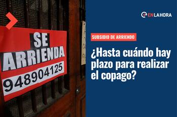 Subsidio de Arriendo 2022: Revisa hasta cuándo se extendió el plazo para realizar el copago