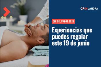 Día del Padre 2022: Conoce las experiencias que puedes regalar este 19 de junio en el día del padre