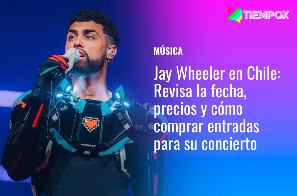 Jay Wheeler en Chile: Revisa la fecha, precios y cómo comprar entradas para su concierto