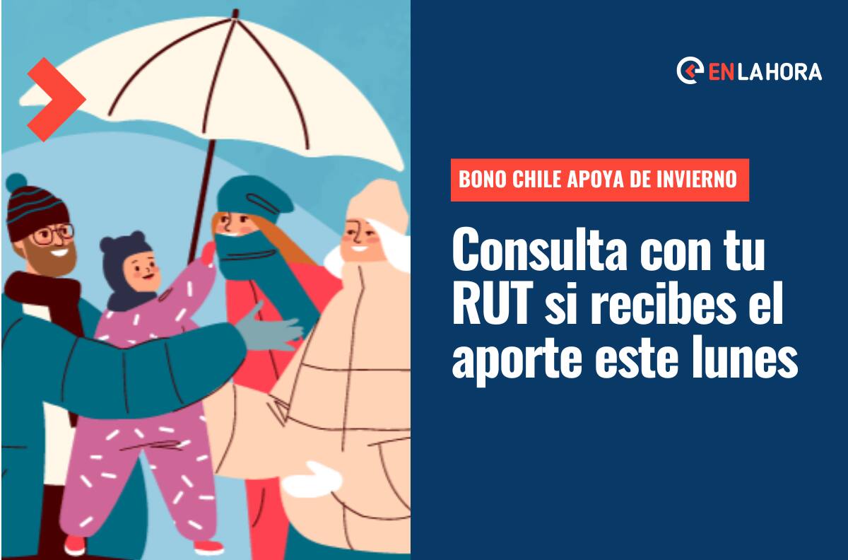 Bono Invierno inicia su segundo pago: Consulta con tu RUT si te corresponden los $120 mil este lunes 22 de agosto