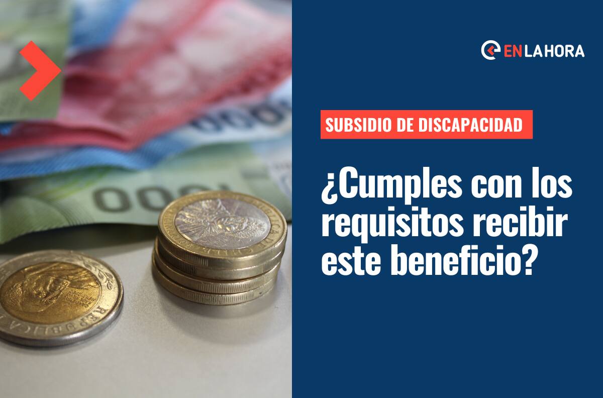 Subsidio de Discapacidad: ¿Cómo se postula a los $96.958 y qué requisitos debes cumplir?