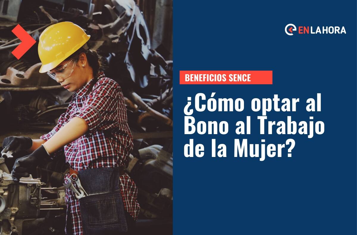 Bono al Trabajo de la Mujer: ¿Quiénes pueden optar al beneficio y cuáles son las fechas de pago?