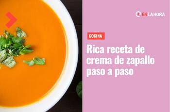 Receta de crema de zapallo: Así se prepara fácil y rápido