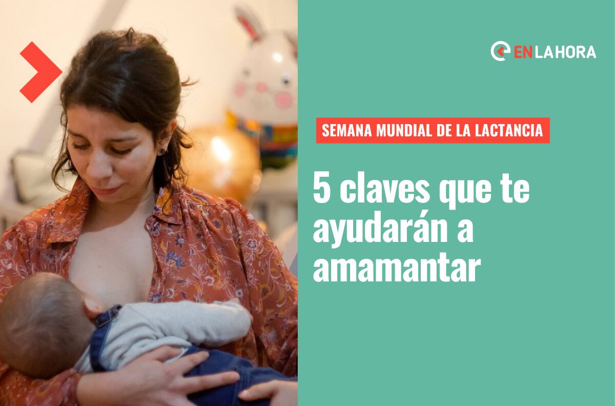 Semana mundial del amamantamiento: 5 consejos que favorecen la lactancia materna