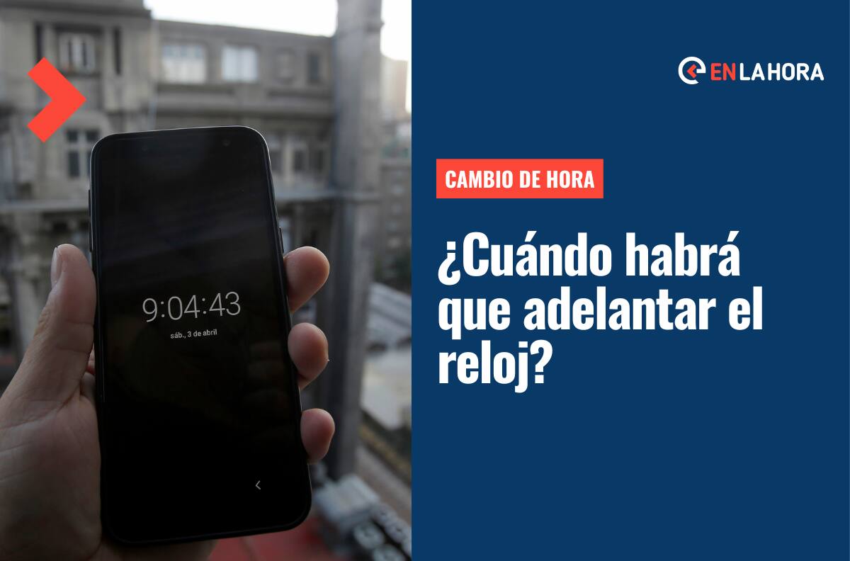 Gobierno confirma nueva fecha de cambio de hora: ¿Cuándo habrá que adelantar el reloj?