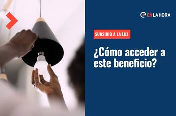 Subsidio a la Luz: ¿Quiénes serán beneficiados con este aporte y cómo acceder a él?