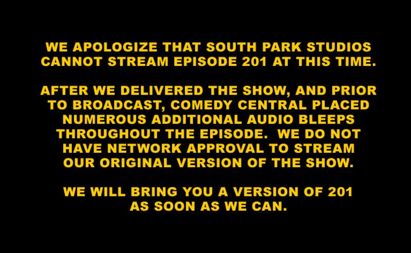 Disculpas hechas por South Park Studios respecto a sus episodios 200 y 201.