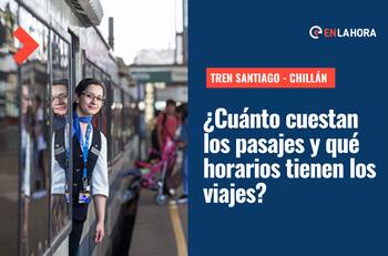 Tren Santiago - Chillán: ¿Cuánto cuestan los pasajes y qué horarios tienen los viajes?