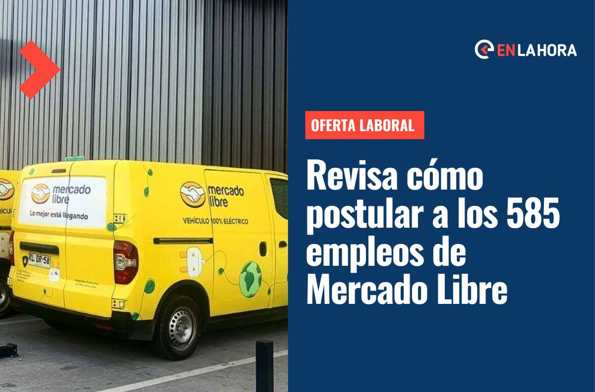 Mercado Libre abre 585 trabajos sin experiencia laboral previa: Revisa cuáles son los empleos disponibles en Chile y cómo postular