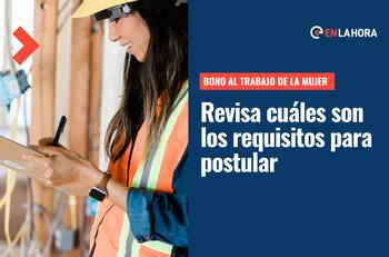 Bono Mujer Trabajadora: Revisa aquí si recibes el pago anual del beneficio y sus requisitos