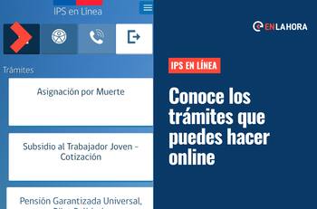 IPS en Línea: Revisa cuáles son los 10 beneficios que puedes tramitar a través de esta plataforma