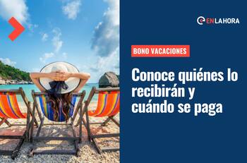 Bono Vacaciones: Conoce quiénes recibirán el aporte de más de $55.000 y cuándo se paga