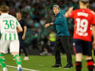 Betis y Manuel Pellegrini tropiezan con el Osasuna y pierden terreno en la carrera por ir a Champions