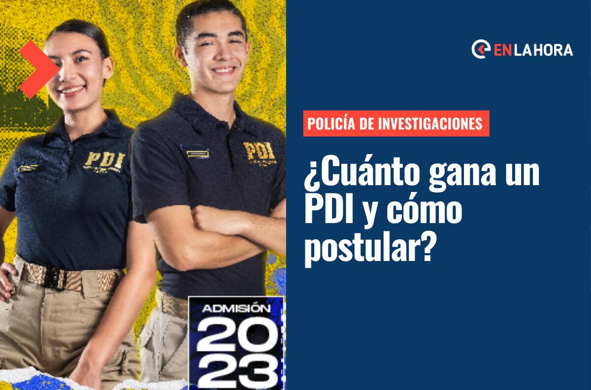 Admisión 2023 a la PDI: Conoce los sueldos que recibe la Policía de Investigaciones en Chile
