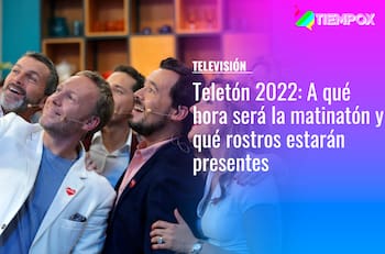 Teletón 2022: A qué hora será la matinatón y qué rostros estarán presentes