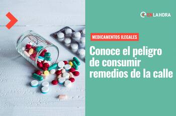 Medicamentos ilegales: Conoce cuáles son los riesgos de comprar remedios en la calle