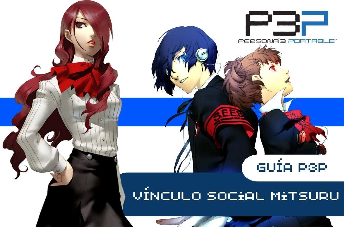 Persona 3 Portable: Revisa las respuestas de Mitsuru para completar su Vínculo Social