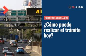 Último día: Todo lo que necesitas tener para pagar tu Permiso de Circulación hoy y desde tu casa