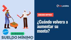 Subsidio Mipymes: Conoce cuándo volverá a aumentar su monto y si ya recibiste tu pago